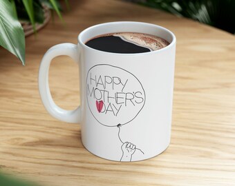 Mother's Day Gift Coffee Mug