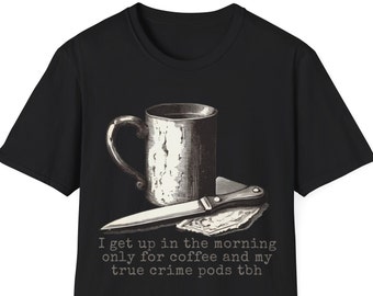 True crime lovers tshirt capybara tee present for coffee lovers  true crime podcaster