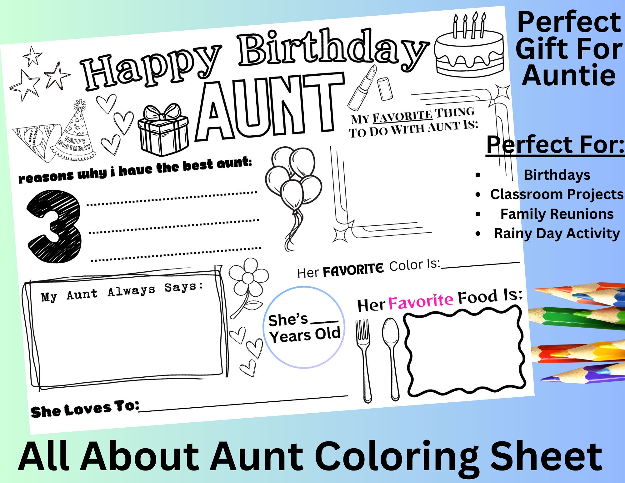 Happy Birthday Aunt Coloring Page, Printable All About My Aunt Fill in ...