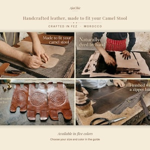 Handmade Moroccan leather cushion making process with artisan cutting, stitching, embossing, and finishing camel stool seat replacements.