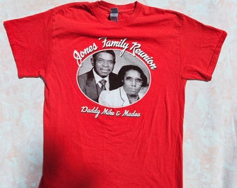 Red T Shirt Homemade Jones Family Reunion Daddy Mike & Madea Size M