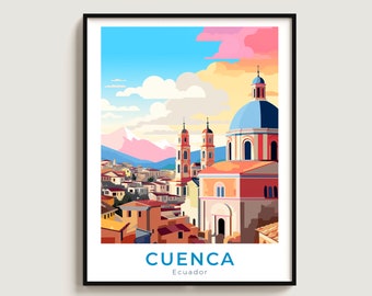 Cuenca Travel Poster Wall Art Gift Ecuador Travel Print Gift Home Decor Lovers Wall Hanging