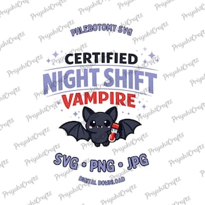 Nachtschicht Phlebotomist SVG, zertifiziertes Vampir-Shirt-Design, Phlebotomist Halloween SVG, Lab Tech PNG, medizinischer Humor png
