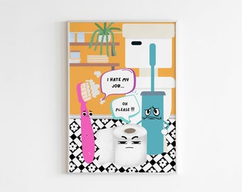 Toothbrush and Toilet Paper Dialogue Poster | Funny Bathroom Prints | Maximalist Bathroom Wall Art | DIGITAL DOWNLOAD