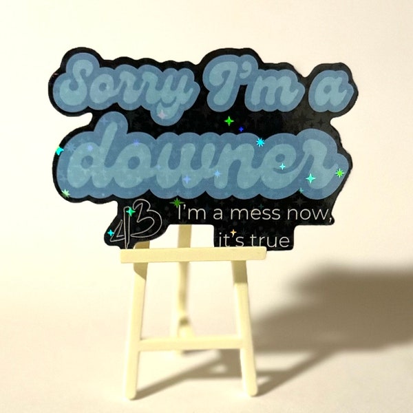 Loveless</3 inspired holographic waterproof vinyl sticker | Downer lyric sticker | emo stickers| pop punk sticker| music gift| band stickers