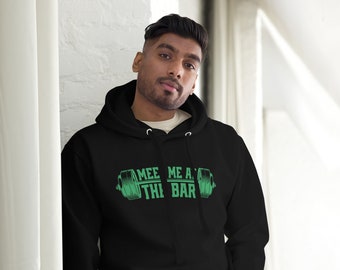 Meet Me at the Bar - Unisex Hoodie