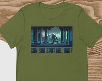 Can You Spot Me, Bro? - Unisex t-shirt