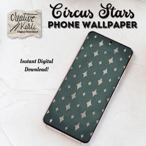 Circus Stars Cell Phone Wallpaper Digital Download, High-Res PNG & Jpeg