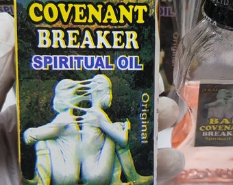 BAD COVENANT BREAKER Spiritual oil.