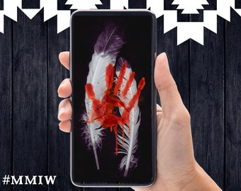 No más hermanas robadas MMIW Mujeres indígenas Igualdad fondo de pantalla Conciencia Nativo americano Fondo de pantalla de bloqueo Teléfono celular nativo americano