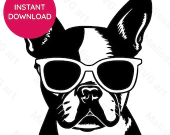 Boston Terrier sunglasses SVG dog print cool pet silhouette gift for dog lover machine cut file cricut and laser dog dad