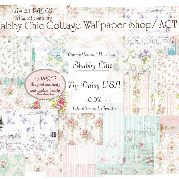 Shabby Chic Cottage Wallpaper Shop 23 pages Kit Vintage Junk Journal A4 Paper Collection Vintage Papers -Journaling and Art