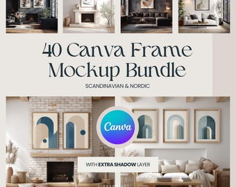 Puede incluir: Una imagen que muestra una colección de maquetas de arte enmarcadas. El texto dice "40 Canva Frame Mockup Bundle" con "Scandinavian & Nordic" debajo. Se ve un logotipo de Canva, junto con el texto "With Extra Shadow Layer" y "Fram Art Wonderland".