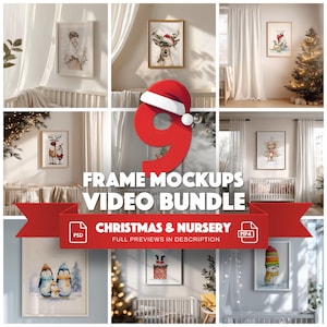 May include: A collection of nine framed art mockups with a Christmas and nursery theme. The images include watercolor illustrations of deer, penguins, and snowmen. The text on the image reads "FRAME MOCKUPS VIDEO BUNDLE" and "CHRISTMAS & NURSERY".