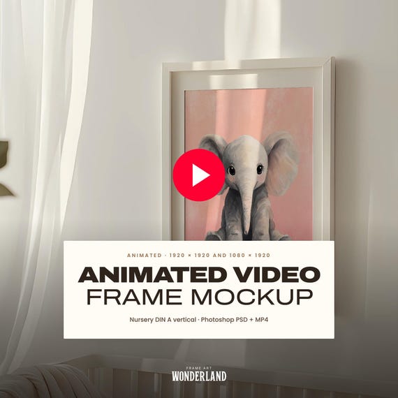 Nursery Video Frame Mockup for Kids Wall Art - Animated PSD and Looping MP4 for A3 and A4 Posters in Baby Room Scene