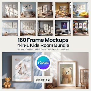 May include: A digital collection of 160 frame mockups for a 4-in-1 kids room bundle, featuring nursery, toddler, kids, and teen room settings with various wall art displays, including a rabbit and a bear illustration, plus a Canva logo.