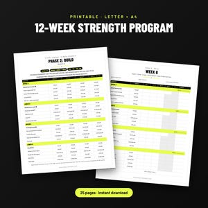 May include: A printable 12-week strength program document featuring two white pages with black text and neon yellow highlights. The pages contain structured workout tables labeled Phase 2 Build and Week 6, detailing exercises, sets, and repetitions.