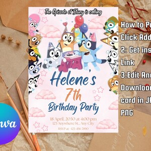 Puede incluir: Una invitaci&oacute;n de cumplea&ntilde;os rosa y blanca con personajes de la serie Bluey. La invitaci&oacute;n dice "7&ordm; Cumplea&ntilde;os de Helene" con detalles del evento. El logotipo de Canva es visible en la esquina inferior izquierda.