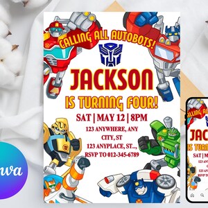 May include: A birthday party invitation featuring cartoon Autobots. The invitation reads "Calling All Autobots! Jackson is Turning Four!" with event details. A matching invitation is displayed on a smartphone.