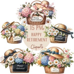 May include: Five digital clipart images of wicker baskets filled with flowers and a straw hat. Each basket has a sign that says "Happy Retirement".