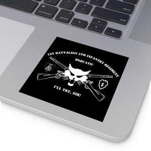 1st Battalion 5th Infantry Regiment Sticker, Bobcats, Military Sticker, Veteran Decal, US Army Decal, Patriotic Sticker, Fort Wainwright, AK