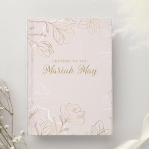 Blush Flower Letters to my daughter Hard Cover Notebook •Dear daughter journal • Personalized gift name Journal • Letters to my baby journal