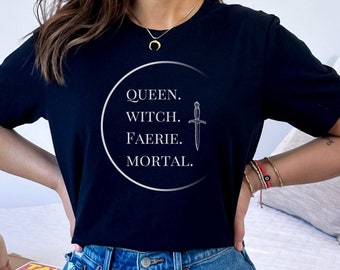 Camisa Queen Witch Faerie Mortal, camisa de fantasía, camisa amante de los libros, regalo de libro, camisa de libro, camisa amante de los libros, camisa librería, novio libro