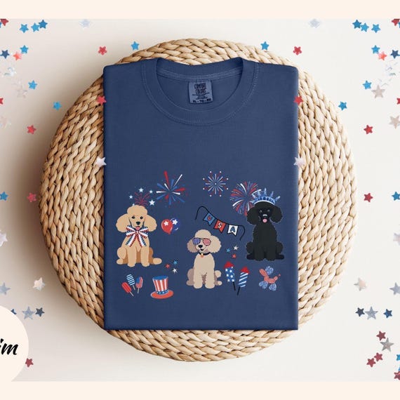 4th Of July Poodle Shirt Independence Day Standard Poodle Mom Shirt Toy Poodle Gifts Miniature Poodle Dog Mama Birthday July 4th T-shirt
