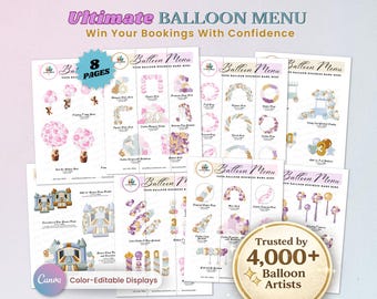 May include: An 8-page digital balloon menu template featuring various balloon arch, garland, and display designs in pink, gold, and blue color palettes. The document includes text headers like Ultimate BALLOON MENU and Trusted by 4,000+ Balloon Artists.