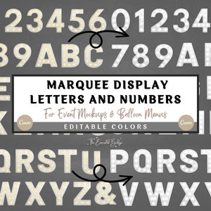 Puede incluir: Letras y números blancos de estilo marquesina con bombillas. Las letras y los números están sobre un fondo gris oscuro. El texto "MARQUEE DISPLAY LETTERS AND NUMBERS" está en el centro de la imagen. El texto "For Event Mockups & Balloon Menus" está debajo de la primera línea de texto. El texto "EDITABLE COLORS" está debajo de la segunda línea de texto.