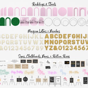 May include: A collection of digital backdrops, signs, and marquee letters for parties and events. The backdrops include arches, circles, and geometric shapes in pink and green. The signs are blackboards, chalkboards, and neon signs with various messages. The marquee letters are gold and include the alphabet and numbers.