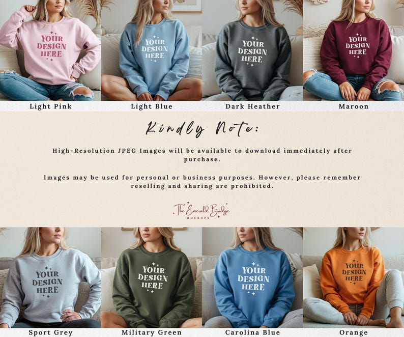 May include: Mockup image of a sweatshirt in ten different colors: light pink, light blue, dark heather, maroon, sport grey, military green, carolina blue, orange, black, and white. The text "Your Design Here" is printed on each sweatshirt.