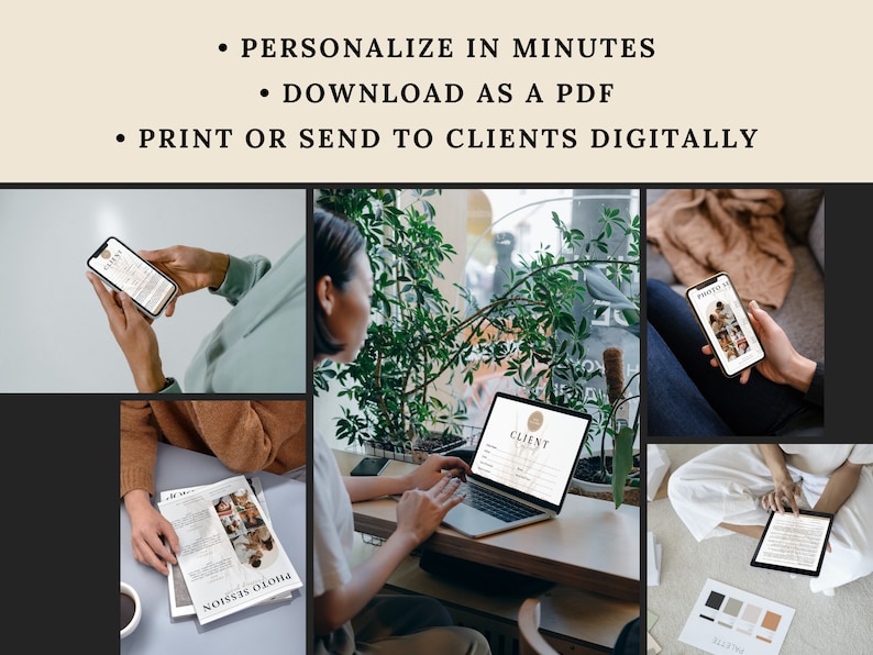 May include: A collage of images showing how to personalize a client photo session guide on a phone, laptop, and tablet. The guide includes a client questionnaire, a photo session checklist, and a photo session agreement. The text on the guide says "PERSONALIZE IN MINUTES", "DOWNLOAD AS A PDF", and "PRINT OR SEND TO CLIENTS DIGITALLY".