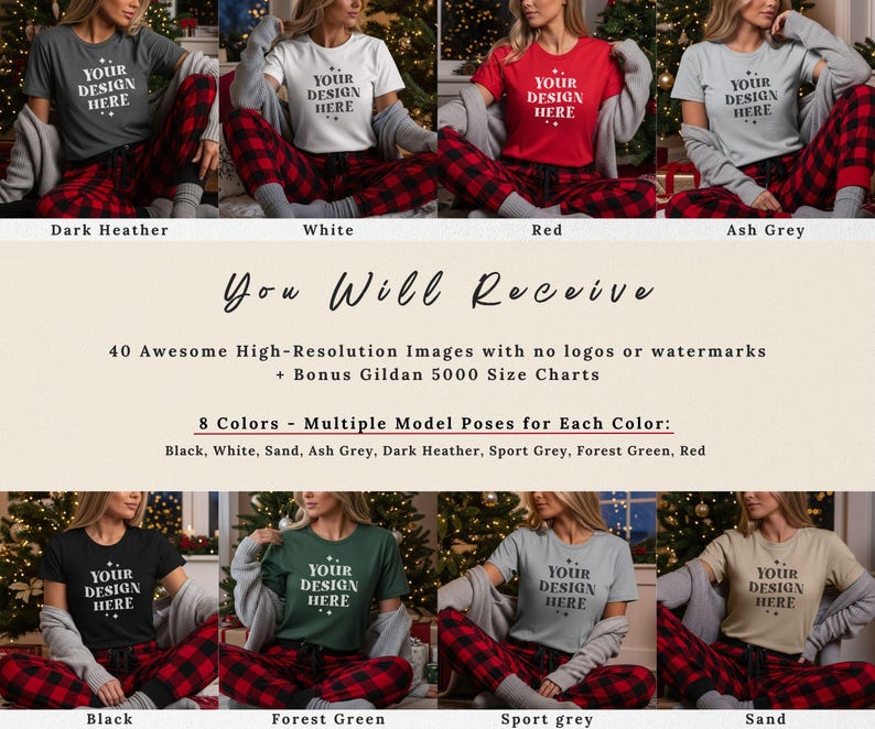 May include: A product mockup featuring eight t-shirt colors: dark heather, white, red, ash grey, black, forest green, sport grey, and sand. Each shirt has the text "YOUR DESIGN HERE" printed on it. The shirts are paired with red and black plaid pajama pants.