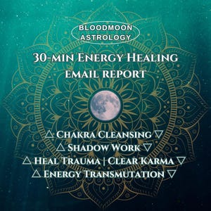Channeled Distant Energy Healing With Email Report – Clear Trauma, Blockages, Karmic Imprints, Support Spiritual Growth