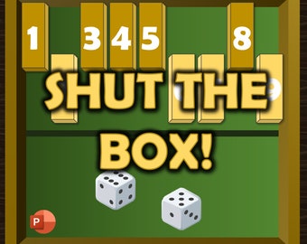 SHUT THE BOX! The traditional game on PowerPoint for 1 to 4 players (or more) in-person or via virtual meeting (Zoom / Teams / Etc.)