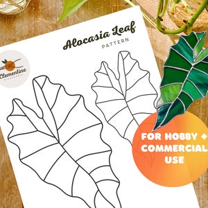 May include: A printable pattern for an Alocasia leaf, with the text "Alocasia Leaf Pattern" and "For Hobby + Commercial Use".
