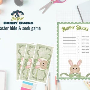 Op de afbeelding: Een Paas-thema spelset met "Bunny Bucks" en een "Bunny Bucks" Paas verstoppertje spel. Het ontwerp bevat een groene rand, een konijn illustratie en de tekst "Craft & Gather". Het spel is ontworpen voor Pasen.