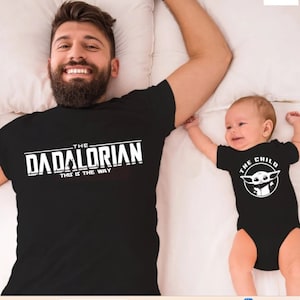 Dadalorian And Son TShirt, First Fathers Day Shirts, Dad and Baby Matching, Star Wars Dad, Matching Shirt Father and Son, Father&#39;s Day Gift