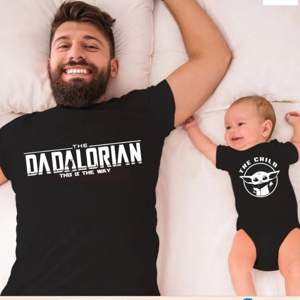 Dadalorian And Son TShirt, First Fathers Day Shirts, Dad and Baby Matching, Star Wars Dad, Matching Shirt Father and Son, Father's Day Gift