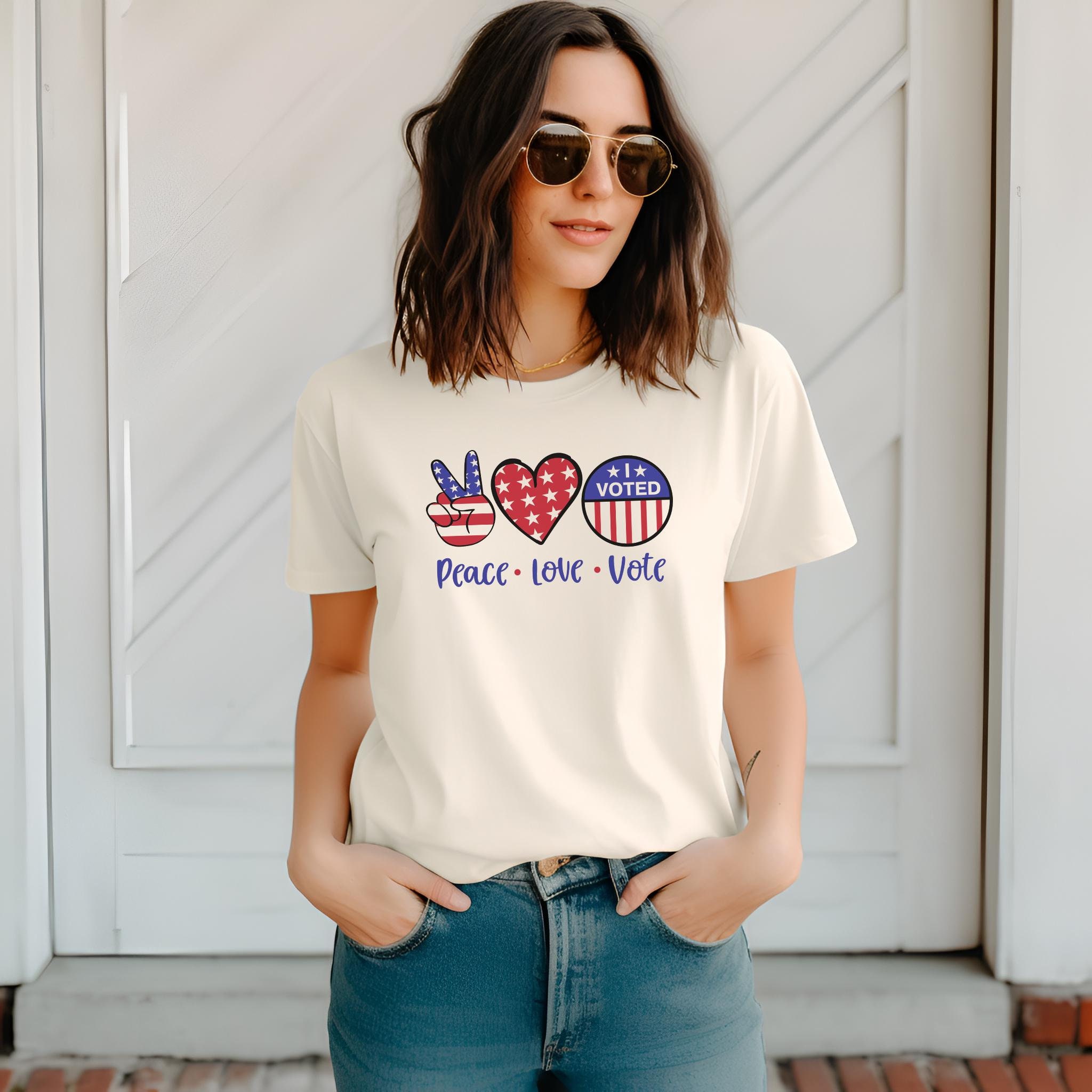 Peace Love Vote T-Shirt Peace Love Vote T-Shirt