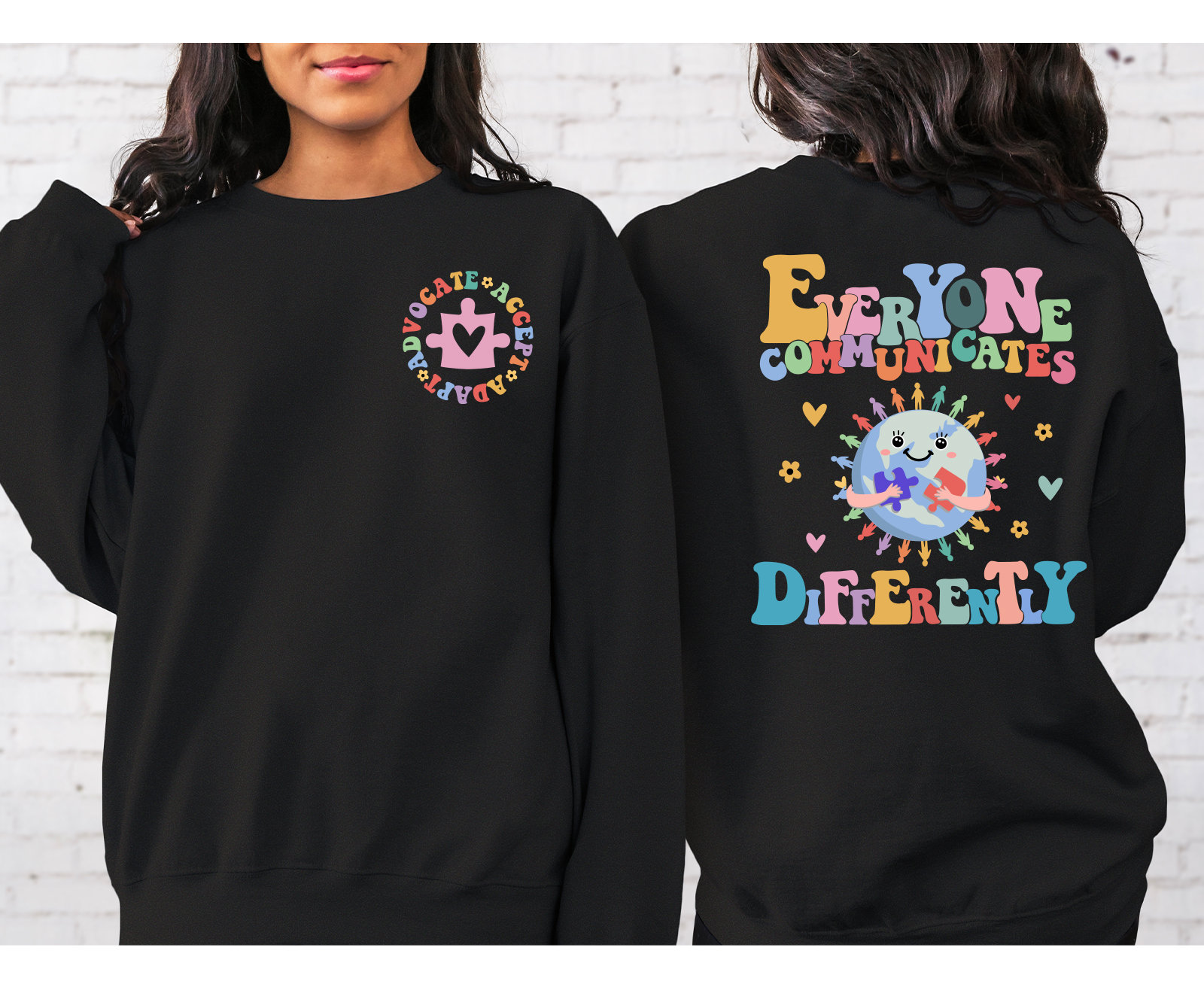 Everyone Communicates Differently Sweatshirt