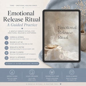 Puede incluir: Una tableta digital que muestra un documento titulado Emotional Release Ritual, con una lista de cinco prácticas somáticas que incluyen Express & Witness, Release & Let Go, Regulate & Soften, Return to Center y Reflect & Integrate en nueve páginas.