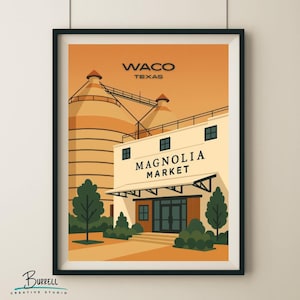 Waco Texas Magnolia Market Travel Poster & Wall Art Poster Print