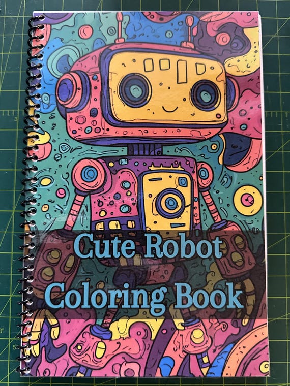 Cute Robot Coloring Book - Cute Robot Designs, 51 Pages, 5.5x8.5in, Spiral Bound, Stress Relief, Artistic Mindfulness