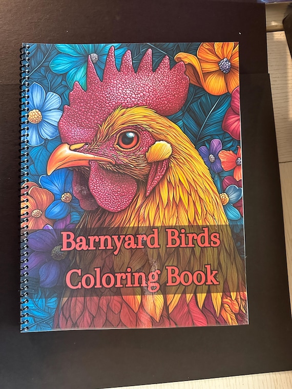 Barnyard Birds Coloring Book - 5.5x8.5 in, 52 Pages, Spiral Bound, Farm Animal Coloring Book for Kids & Adults, Chickens, Ducks, Roosters