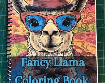 May include: A colorful coloring book cover featuring a llama wearing a top hat, sunglasses, and a bow tie. The title of the book is "Fancy Llama Coloring Book".