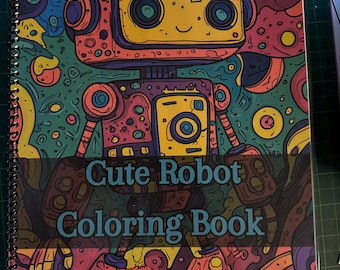 Libro para colorear de robots adorables: diseños de robots adorables, 51 páginas, 8,5 x 11 pulgadas, encuadernado en espiral, alivio del estrés, atención plena artística