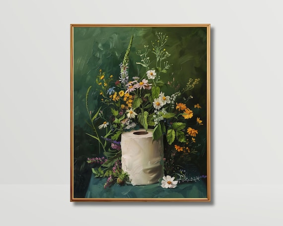 Toilet Paper | Bathroom Wall Art, Floral Powder Room Art, Flowers Dark Green Painting, Moody Artwork Cottagecore Decor, Guest Bathroom Print