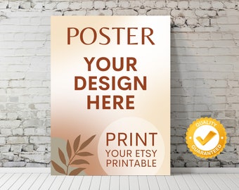 Custom Poster | Photo | Painting Printing, Print Your Design, Print Your Digital Download, Etsy Printable File Download Printing Services